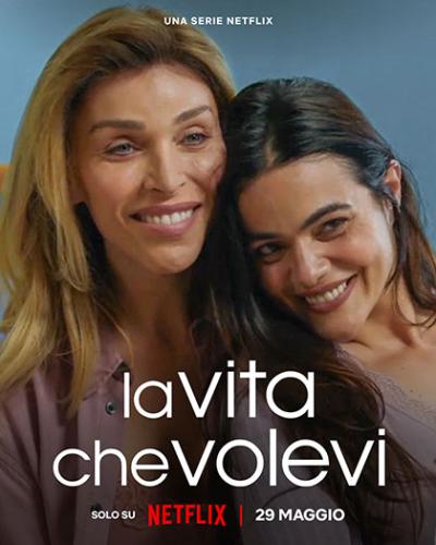 la-vita-che-volevi